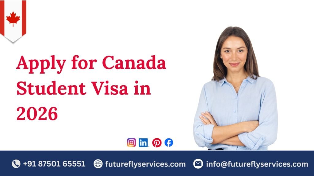 How to Apply for Canada Student Visa in 2026
