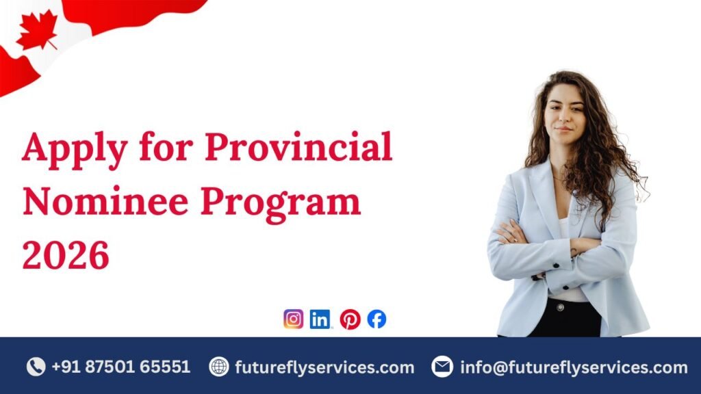 Apply for Canada Provincial Nominee Program 2026